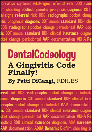 Patti DiGangi, RDH, Publishes New DentalCodeology Mini-Book