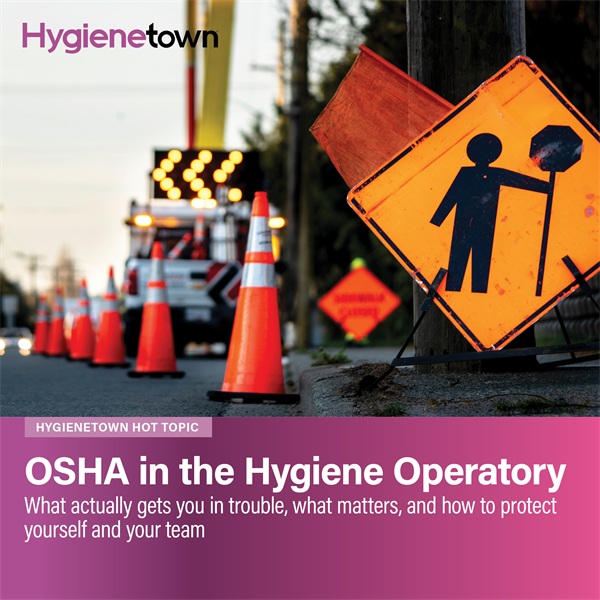 OSHA in the Hygiene Operatory